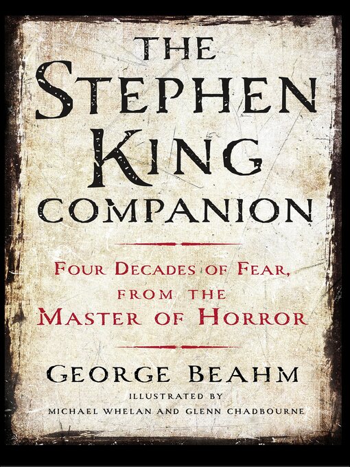 Title details for The Stephen King Companion by George Beahm - Available